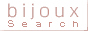 アクセサリー専門検索サイト Bijoux Search！